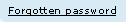 Forgotten password