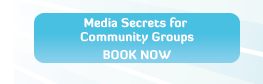 Media Secrets for Community Groups