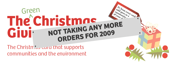 Christmas Giving Card 2009 - The Christmas Cards that support Communities and the Environment