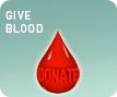 GIVE BLOOD