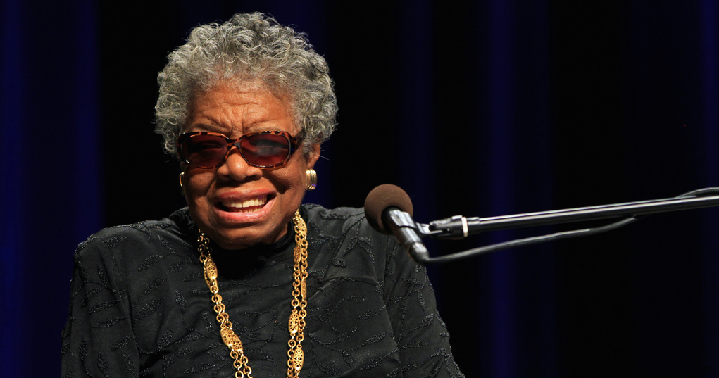 Maya Angelou 